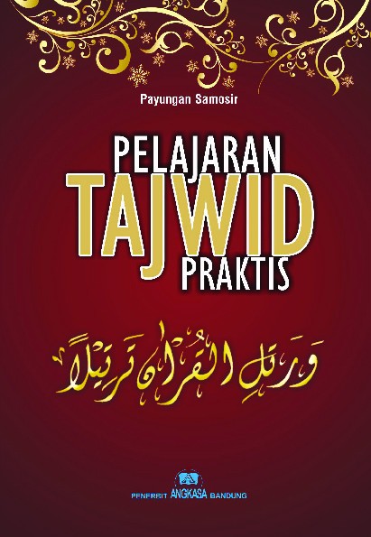 Pelajaran Tajwid Praktis